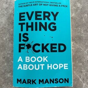 “Everything is fucked” a book about hope